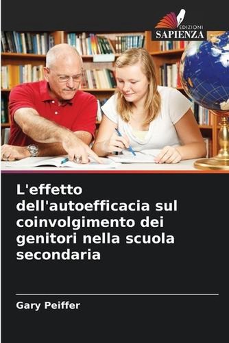Effetto dell autoefficacia - l'effetto, dell'autoefficacia