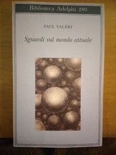 PAUL VALERY- SGUARDI SUL MONDO