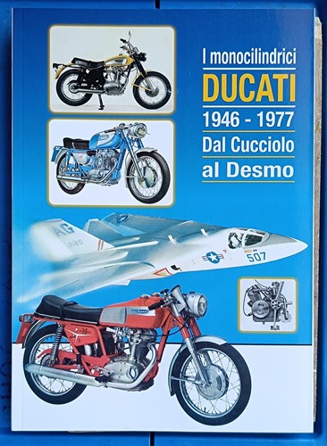 Ducati monocilindrici - ducati, i
