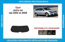pellicole oscuranti vetri opel astra sw dal 2004-2009 kit lunotto