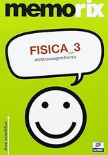 Fisica. Elettromagnetismo (Vol. 3) [Paperback] Guerriero, Italo