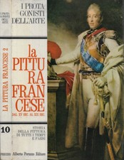 La Pittura Francese: dal XV sec. al XIX sec.. . AA.VV.. 1968. .