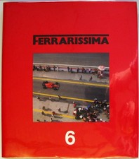 FERRARISSIMA 6 Giancenzo Madaro LIMITED EDITION Ferrari Car Book 1987