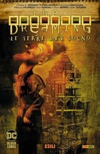 The Dreaming - Le Terre del Sogno Vol. 9 - Esili - Sandman Library - Panini