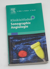 Klinikleitfaden Sonographie Angiologie. Ultraschall Gefäßdiagnostik Ambulanz