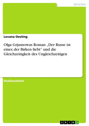 Olga grjasnowas roman der - grjasnowas, „der