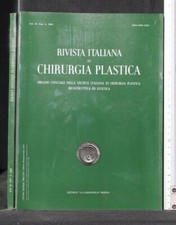 RIVISTA ITALIANA DI CHIRURGIA PLASTICA. Vol 27/ fascicolo 4 anno 1995