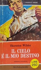 THORNTON WILDER - IL CIELO È