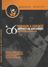 Immagini a contatto '06. Artisti in archivio. Silvia Camporesi Cuoghi Corsello S