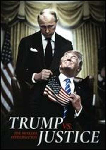Trump justice the mueller - vs., justice: