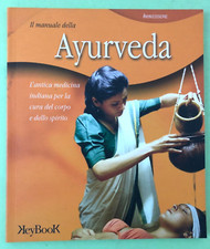 IL MANUALE DELLA AYURVEDA - 2003 KEYBOOK - Libro [L321]