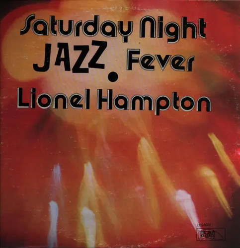 Lionel hampton saturday - lionel,