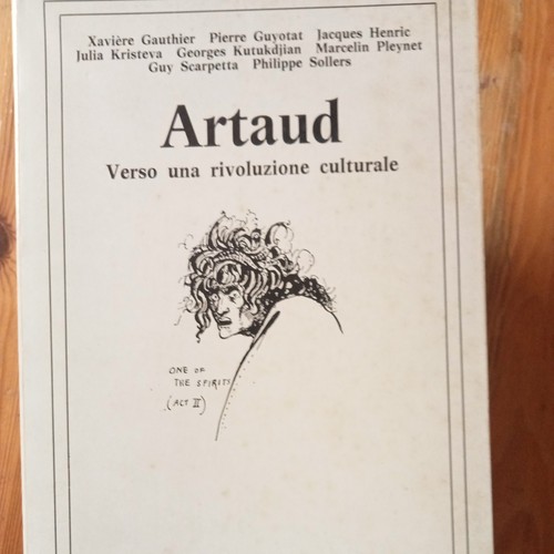 Artaud verso una rivoluzione - una,