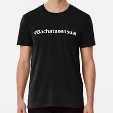 T-shirt #bachatasensual taglia