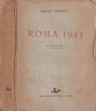 Roma 1943. . Paolo Monelli