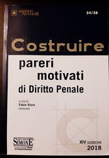 COSTRUIRE PARERI MOTIVATI di