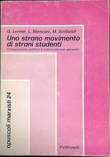 UNO STRANO MOVIMENTO DI STRANI