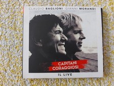 CLAUDIO BAGLIONI GIANNI MORANDI 2 CD - LIVE CAPITANI CORAGGIOSI