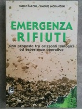 Emergenza rifiuti Tarchi