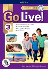 GO LIVE! 3 + EXAM TRAINER- ISBN 9780194617567 C.Maxwell Oxford 2018. Con DVD