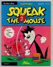 Mattioli SQUEAK THE MOUSE n. 2