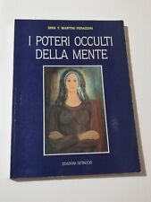 DINA MARTINI PERAZZINI I Poteri Occulti Della Mente MISTERO Psiche Paranormale