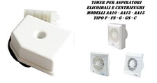 LA VENTILAZIONE - TIMER PER ASPIRATORI ELICOIDALI E CENTRIFUGHI - AA10 AA12 AA15