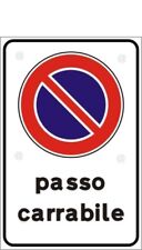 CARTELLO SEGNALETICO TARGA ALLUMINIO CARTELLI TARGHE PASSO CARRABILE 20X30 cm