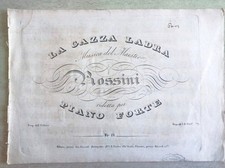 Spartiti XIX sec La gazza ladra Gioachino Rossini ridotta per pianoforte Ricordi