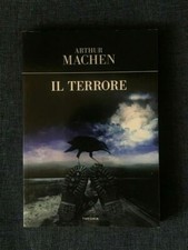 Il Terrore - Arthur Machen -