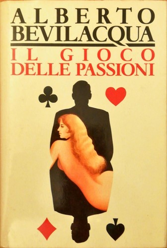 Gioco delle passioni - il,