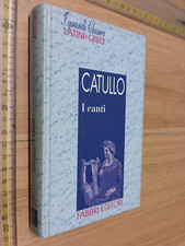 CATULLO I CANTI FABBRI GRANDI