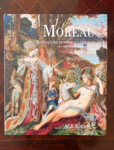 Gustave moreau monographie - gustave,