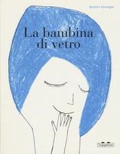 Libri Beatrice Alemagna - La