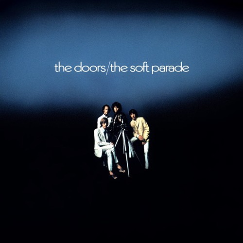 The doors soft - the, parade