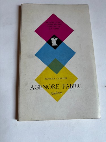 Agenore fabbri scultore - fabbri,