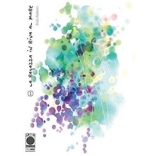 LA RAGAZZA IN RIVA AL MARE 1 +