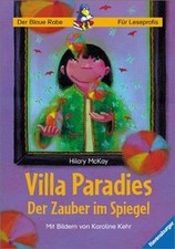 Villa Paradies. Der Zauber im Spiegel. ( Ab 8 J.) von Hi... | Buch | Zustand gut