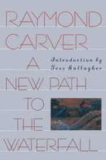 A New Path to the Waterfall -