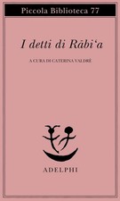 I DETTI DI RABI'A  - VALDRE'
