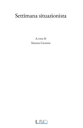 Settimana situazionista ediz - settimana, situazionista.