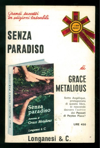 Metalious grace senza - senza, paradiso