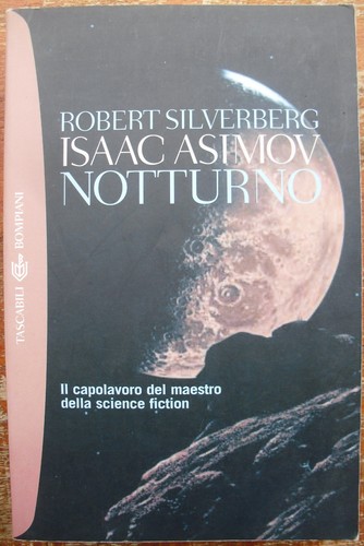 Notturno isaac asimov robert - isaac,