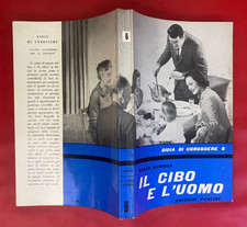 Sarah RIEDMAN - IL CIBO E L'UOMO Ed. Paoline Gioia di Conoscere (1959) Libro