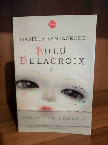 Lulù delacroix isabella - lulù,