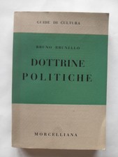 BRUNELLO DOTTRINE POLITICHE  MORCELLIANA