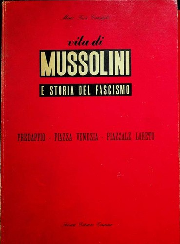 Vita mussolini storia del - di,