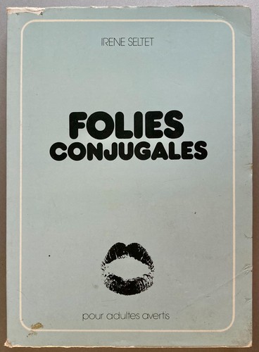 Curiosa folies conjugales de - curiosa,