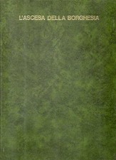 @S33 Ulisse Enciclopedia della ricerca e della  vol. 3 L'ascesa della borghesia