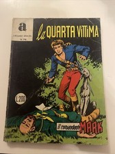 Fumetto LA QUARTA VITTIMA Il Comandante Mark Collana Araldo n.77 1973 Collezione